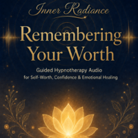 Remembering Your Worth Recording | Empowered Audio™ Classic Hypnotherapy | MP3 Audio File| Digital Download