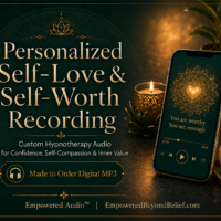 Personalized Self-Love Hypnotherapy Recording